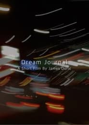 Dream Journal 2022 مشاهدة وتحميل فيلم مترجم بجودة عالية