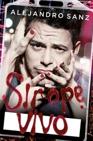 Poster Alejandro Sanz: Sirope Vivo 2016