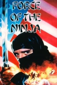 Force of the Ninja постер