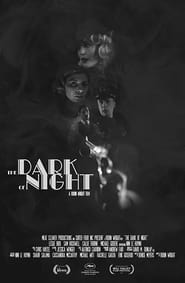 The Dark of Night (C)