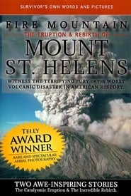 Poster Fire Mountain: The Eruption and Rebirth of Mount St. Helens