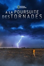 À la poursuite des tornades