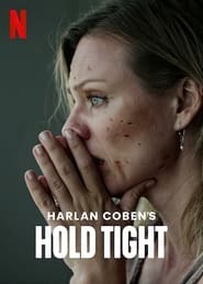 Hold Tight S01 2022 NF Web Series WebRip English Polish MSubs All Episodes 480p 720p 1080p