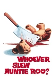 Whoever Slew Auntie Roo? (1972) poster