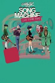 Gorillaz: Song Machine Live From Kong