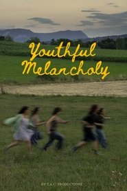Youthful Melancholy (2025)
