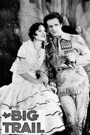 The Big Trail (1931)