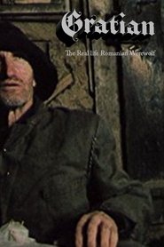 Poster Gratian: The Real life Romanian Werewolf 1999