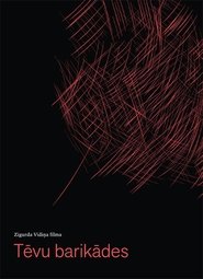 Poster Tēvu barikādes 2011