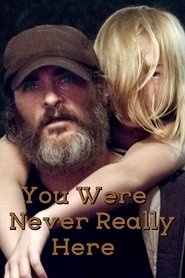 You Were Never Really Here