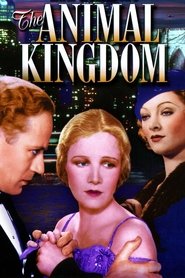 The Animal Kingdom 1932 吹き替え 無料動画