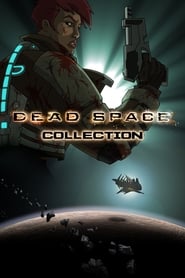 Dead Space - Saga en streaming