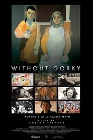 Poster Without Gorky 2013