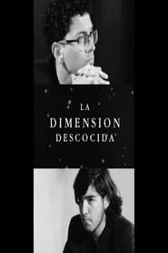 Poster La Dimensión Descosida