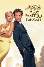 Hogyan vesz&iacute;ts&uuml;nk el egy pasit 10 nap alatt? (2003)