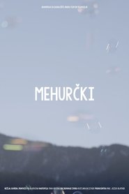 Mehurčki) Mehurčki (2022)