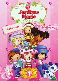 Jordbær Marie - Fødselsdagsfesten