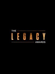 The Legacy Awards (2022) The Legacy Awards (2022)