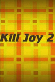 Image de Kill Joy 2
