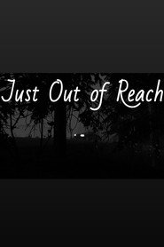 Just Out of Reach