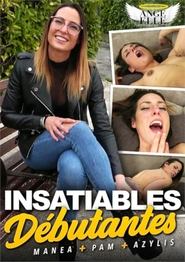 Insatiables debutantes