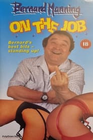 Poster Bernard Manning: On The Job