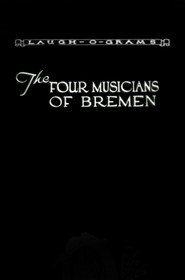The Four Musicians of Bremen