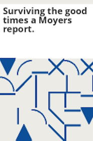 Surviving the Good Times