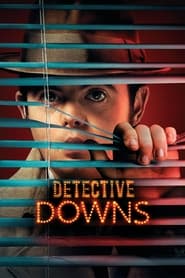 Detective Downs постер