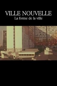 Poster Ville nouvelle : La Forme de la ville 1975