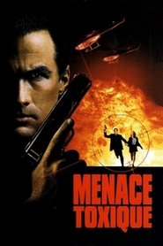 Menace Toxique streaming