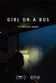 Girl on a Bus постер