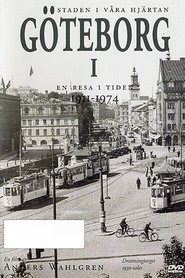 Poster Gothenburg - a travel in time 1911-1974 - Season 1 2022