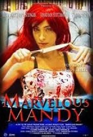 Marvelous Mandy (2016) Marvelous Mandy (2016)