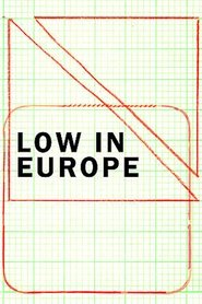 Poster Low in Europe 2005