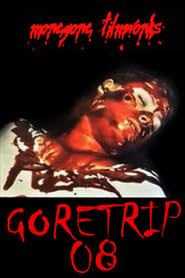 Goretrip 08