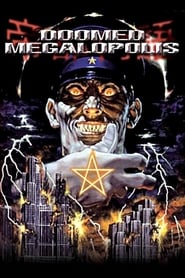 Doomed Megalopolis постер