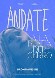 Ándate a la punta del cerro (1970)