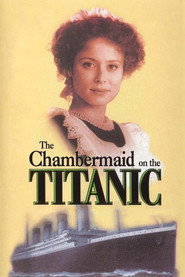 The Chambermaid on the Titanic