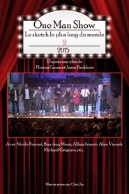 Poster Le sketch le plus long du monde 2 2017