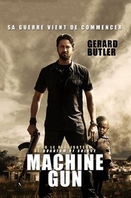 Film Machine Gun en streaming