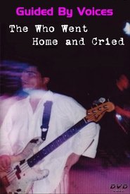 Poster Guided By Voices: The Who Went Home and Cried 2004