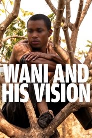 Poster Wani and His Vision 2013
