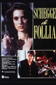 watch Schegge di follia now