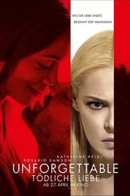 Unforgettable 2017 full movie deutsch