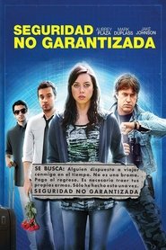 Seguridad no garantizada poster