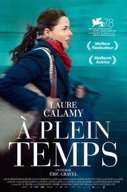 À plein temps film en streaming