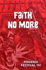 Poster Faith No More Live at the Bizarre and Phoenix Festival 1997 1970