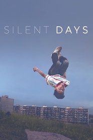مشاهدة فيلم Silent Days مترجم