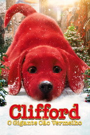 Assistir Clifford, o Gigante Cão Vermelho